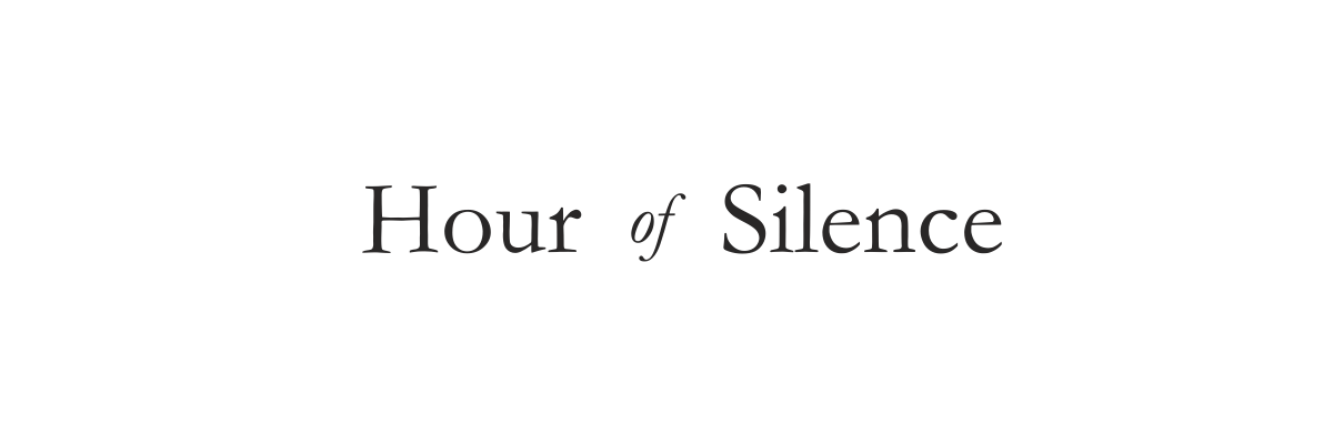 Hour of Silence